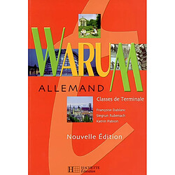 Warum, allemand, classes de terminale