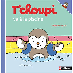 T'choupi va à la piscine - Occasion