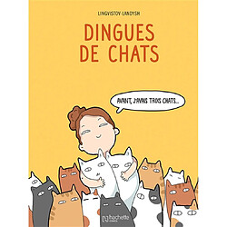 Dingues de chats