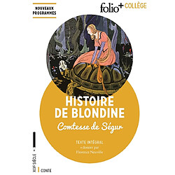 Histoire de Blondine : texte intégral : nouveaux programmes