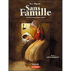 Sans famille. Vol. 1. Mère Barberin : CE1 · Occasion Yann Dégruel