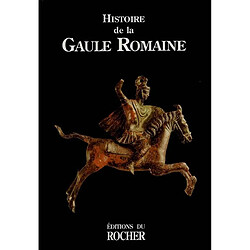 Histoire de la Gaule romaine - Occasion