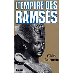 L'Empire des Ramsès