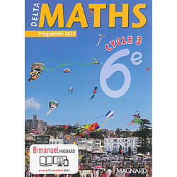 Delta maths, cycle 3, 6e : programme 2016