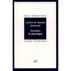 Ancien et moyen français : exercices de phonétique