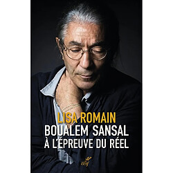 Boualem Sansal à l'épreuve du réel - Occasion