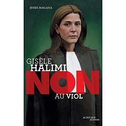 Gisèle Halimi : non au viol