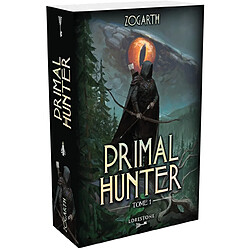 Primal hunter. Vol. 1 - Occasion