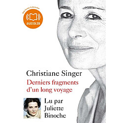 Derniers fragments d'un long voyage