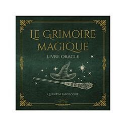 Le grimoire magique : livre oracle
