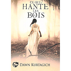 Ce qui hante les bois - Occasion