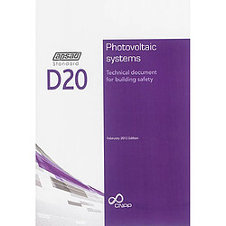 Photovoltaic systems : technical document for building safety : APSAD standard D20