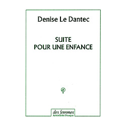 Suite pour une enfance - Occasion