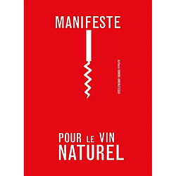 Manifeste pour le vin naturel