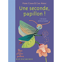 Une seconde, papillon ! - Occasion
