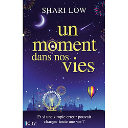 Un moment dans nos vies