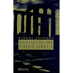 Dans les pas des dieux grecs - Occasion