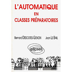 L'automatique en classes préparatoires