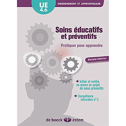 Soins éducatifs et préventifs, pratiquer pour apprendre : UE 4.6, enseignement et apprentissage