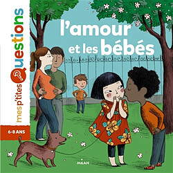 L'amour et les bébés - Occasion