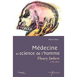 Médecine et science de l'homme : Fleury Imbert (1795-1851)