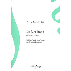 Le rire jaune et autres textes · Occasion Pierre Mac Orlan