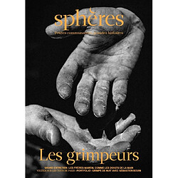 Sphères : petites communautés, grandes histoires, n° 9. Les grimpeurs