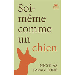 Soi-même comme un chien - Occasion