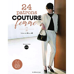 24 patrons couture femme : tailles du 34 au 48