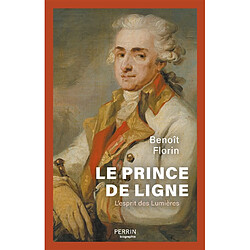 Le prince de Ligne : l'esprit des Lumières