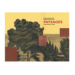 Paysages : l'arythmie du temps