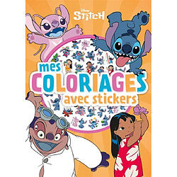 STITCH : Mes Coloriages avec Stickers : Disney