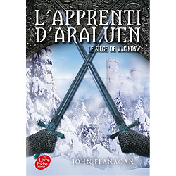 L'apprenti d'Araluen. Vol. 6. Le siège de Macindaw - Occasion