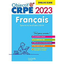 Français : épreuve écrite d'admissibilité : 2023