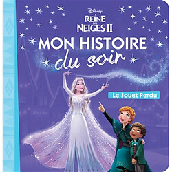 La reine des neiges II : le jouet perdu