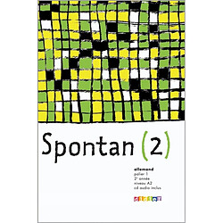 Spontan allemand, palier 1, 2e année, niveau A2