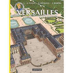 Les reportages de Lefranc. Versailles