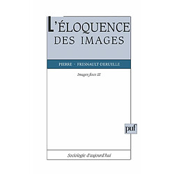 L'Eloquence des images - Occasion