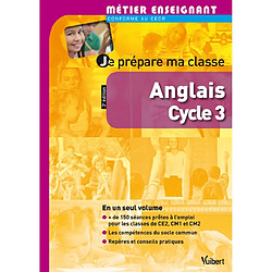 Je prépare ma classe, anglais cycle 3
