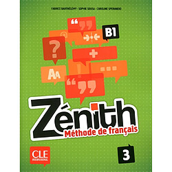 Zénith 3, B1 : méthode de français