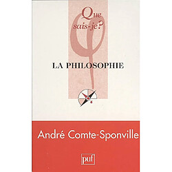 La philosophie · Occasion André Comte-Sponville