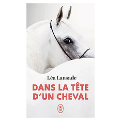 Dans la tête d'un cheval