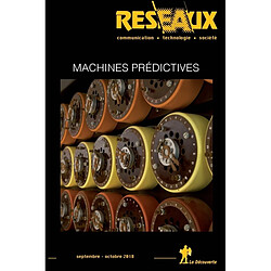 Réseaux, n° 211. Machines prédictives