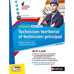 Technicien territorial et technicien principal, concours 2022-2023 : catégorie B, externe, interne, 3e voie et examens professionnels : écrit + oral - Occasion