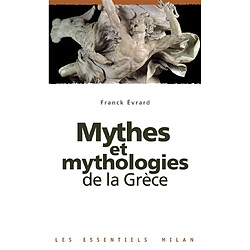 Mythes et mythologie de la Grèce