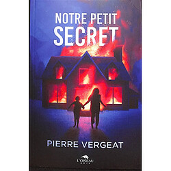 Notre petit secret Pierre Vergeat
