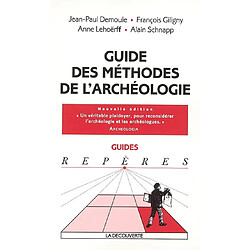 Guide des méthodes de l'archéologie - Occasion