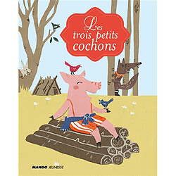 Les trois petits cochons