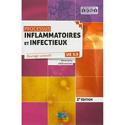 Processus inflammatoires et infectieux : UE 2.5 - Occasion