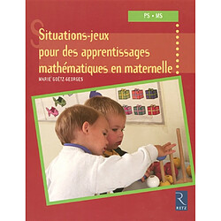 20 situations-jeux pour les apprentissages mathématiques en maternelle - Occasion